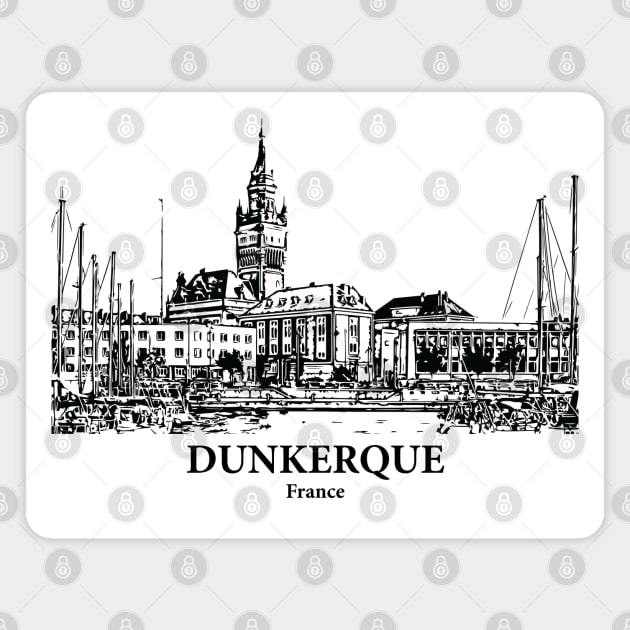 Dunkerque - France Magnet by Lakeric